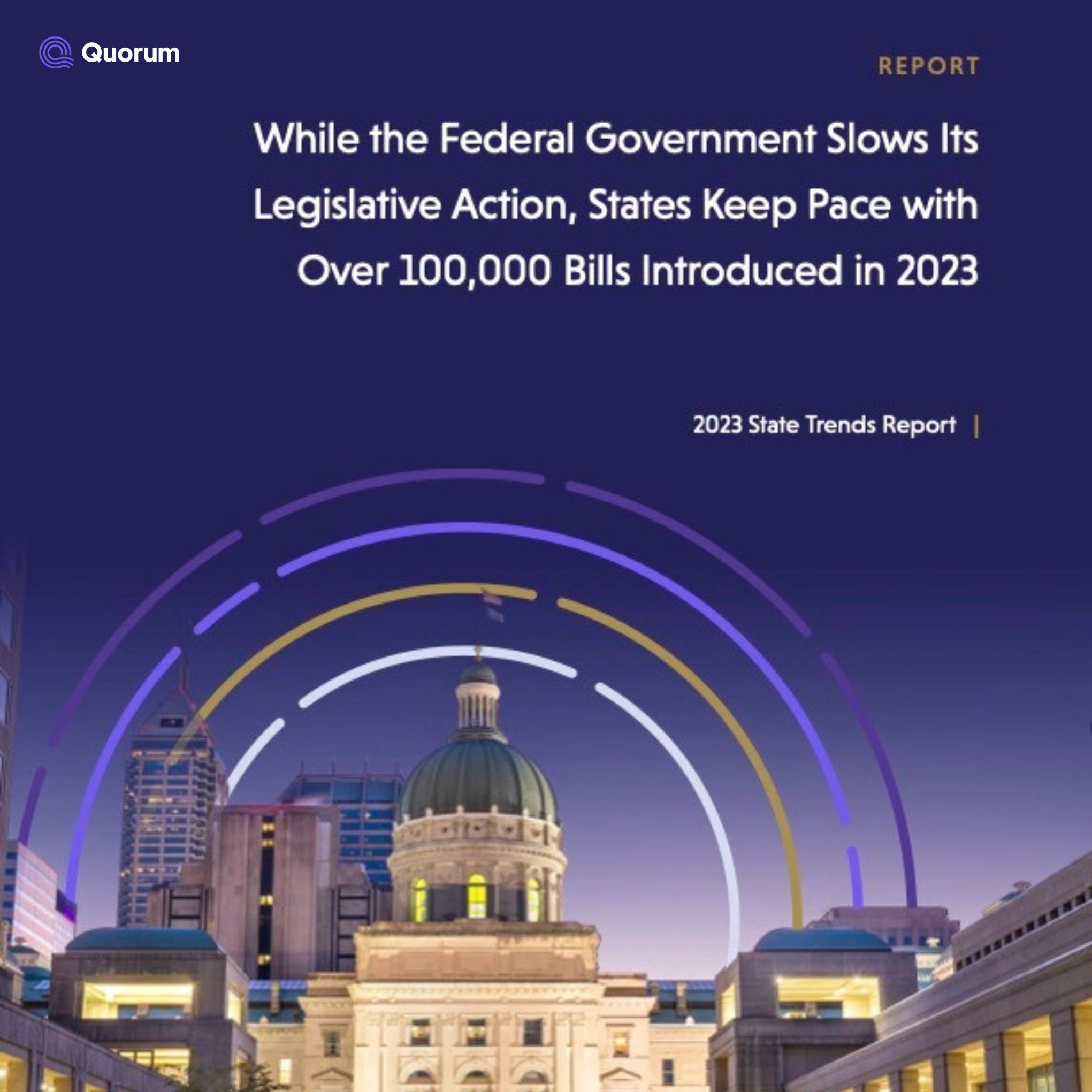 2023 State Legislative Trends Report