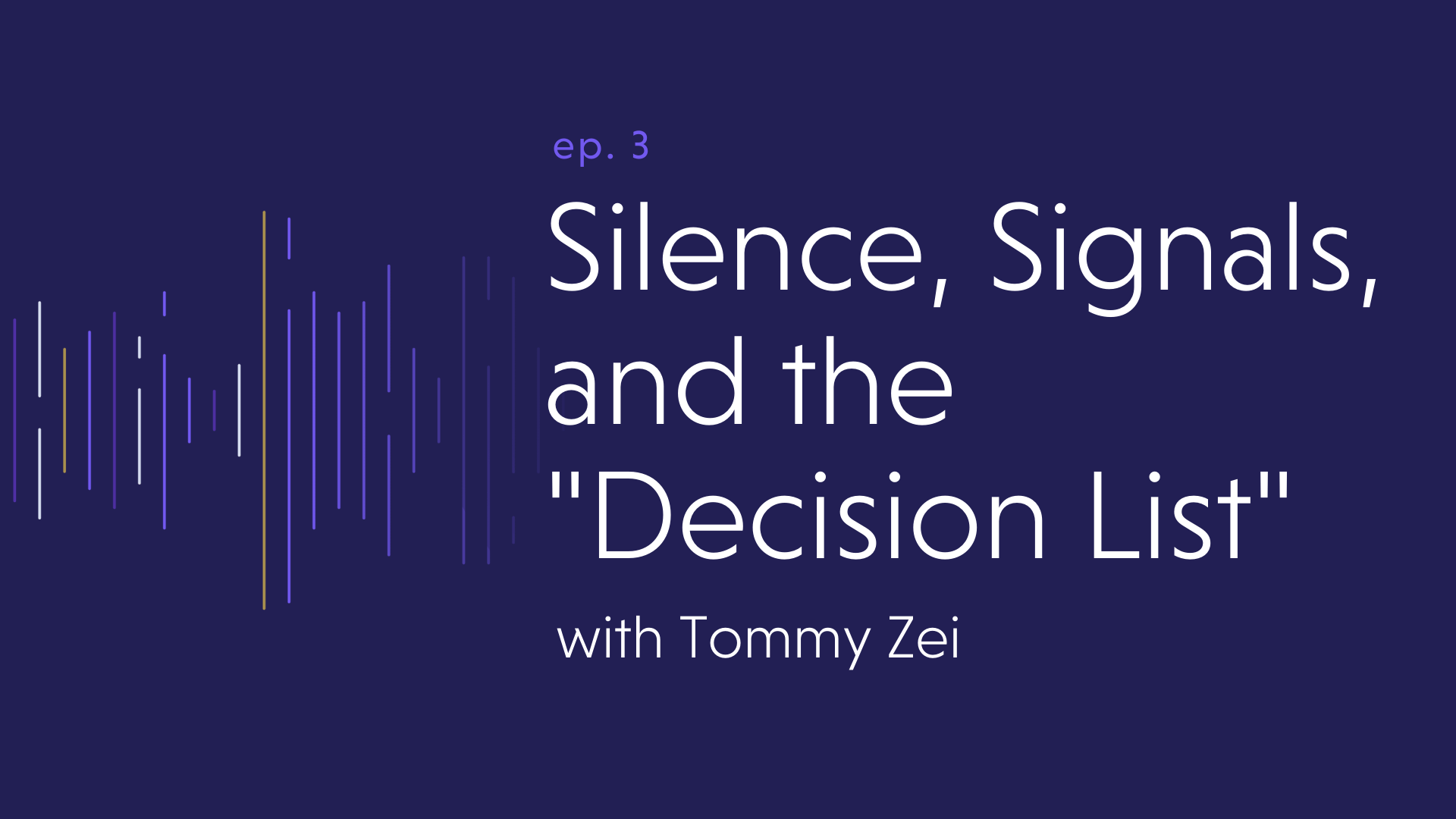 Silence, Signals, and the “Decision List”