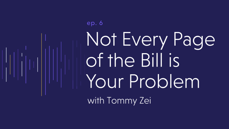 Not Every Page of the Bill is Your Problem