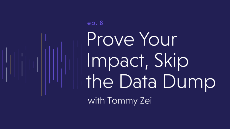 Prove Your Impact, Skip the Data Dump