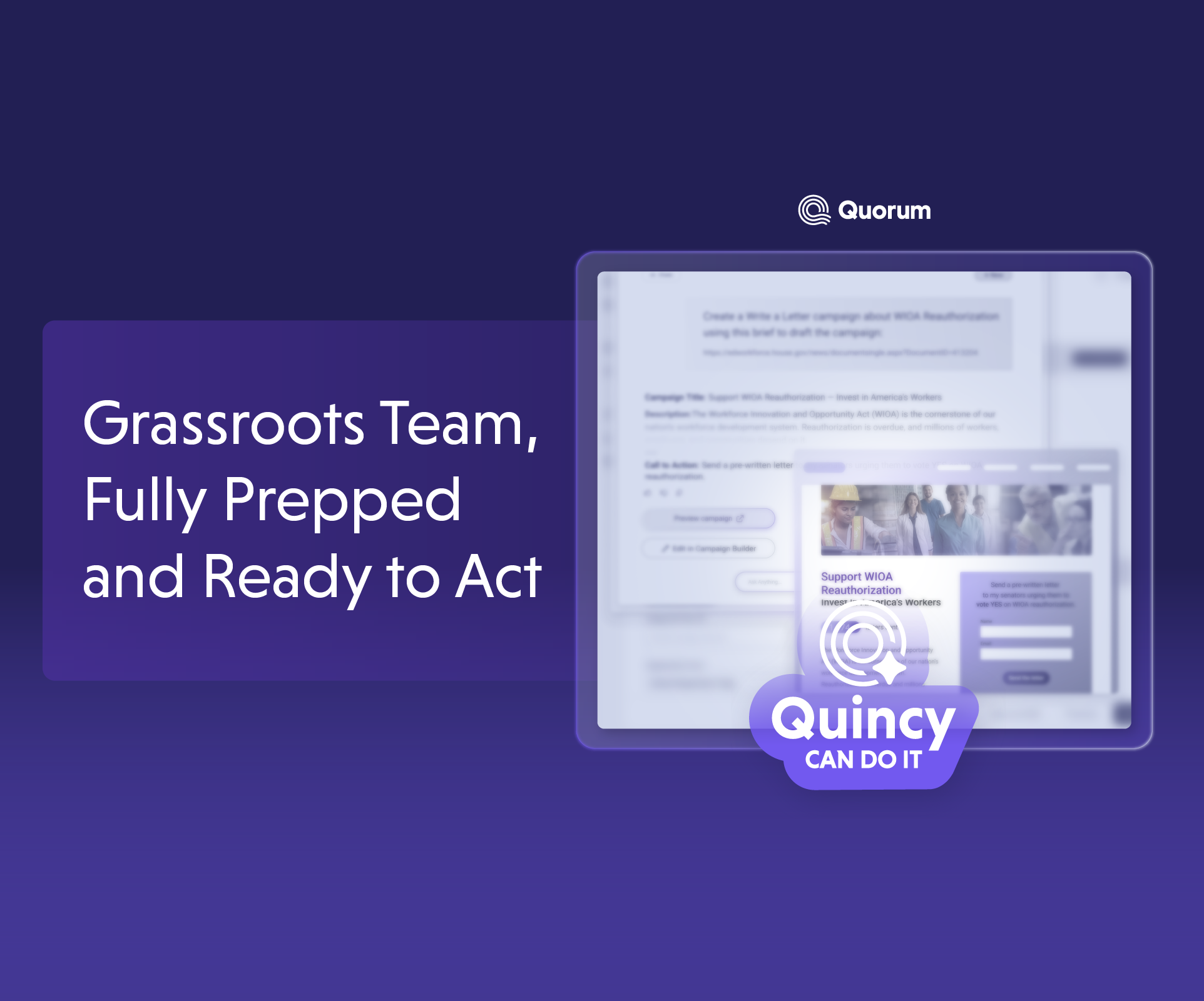 Your Grassroots Team, Fully Prepped and Ready to Act — Quincy Can Do It
